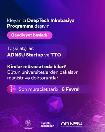 İdeyan var? 9 aylıq inkubasiya və pul mükafatı qazanmaq şansını qaçırma!