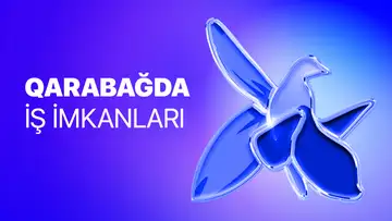 Qarabağda iş imkanları - Aktiv Vakansiyalar! 