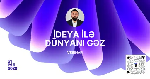 Startup proqramları və AI ilə dünyanı necə gəzmək olar? - VEBİNAR