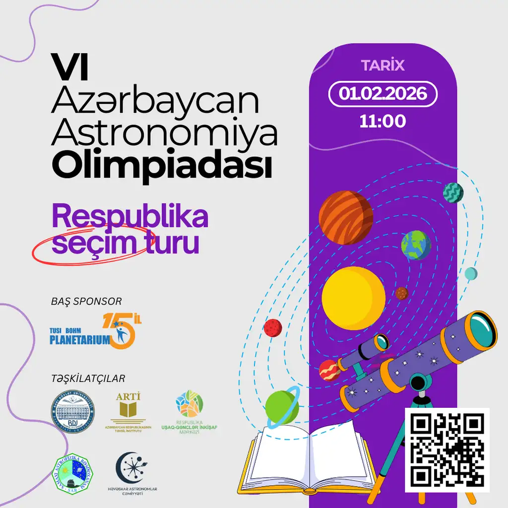 VI Azərbaycan Astronomiya Olimpiadasının respublika seçim turu keçiriləcək