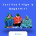 Yeni Nəsil Niyə İş Bəyənmir?