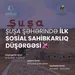 "Şuşa şəhərində ilk sosial sahibkarlıq düşərgəsinin keçirilməsi" layihəsi