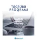 Müxtəlif sahələrdə Təcrübə Proqramları!