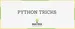Python Tricks Training - BUGÜN!