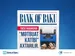 Bank of Baku-da "Mətbuat Katibi" vakansiyası