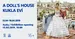 A Doll`s House - group exhibition