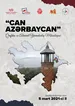 “CAN AZƏRBAYCAN” Respublika Yaradıcılıq Müsabiqəsi - Mükafat fondu 850 AZN