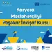 Karyera Məsləhətçisi olmaq istəyənlərin nəzərinə! - Layihə