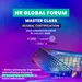 Beynəlxalq Sertifikatlı HR Global Forum - Dünyaca məşhur HR (İnsan Resursları) Mütəxəssisləri bir arada!