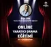 ONLINE YARATICI DRAMA EĞİTİMİ (3 Adet Profesyonel Sertifika ve Referans Mektubu)