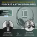 26 Onlayn Təlim: *Dünya’da ve Türkiye’de Podcast Yayıncılığı ve Podcast Yayıncılığına Giriş*