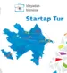İDEYADAN BİZNESƏ - Startap tur