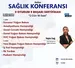 Türkiye'nin en büyük Sağlık Konferansı sizlerle: 9 Oturum 9 Sertifika 2 Gün 18 Saat!
