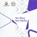 “Yeni Bloq – Yeni Media” layihəsinə start verilir