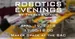Robotics Evenings by Theresa Dixon